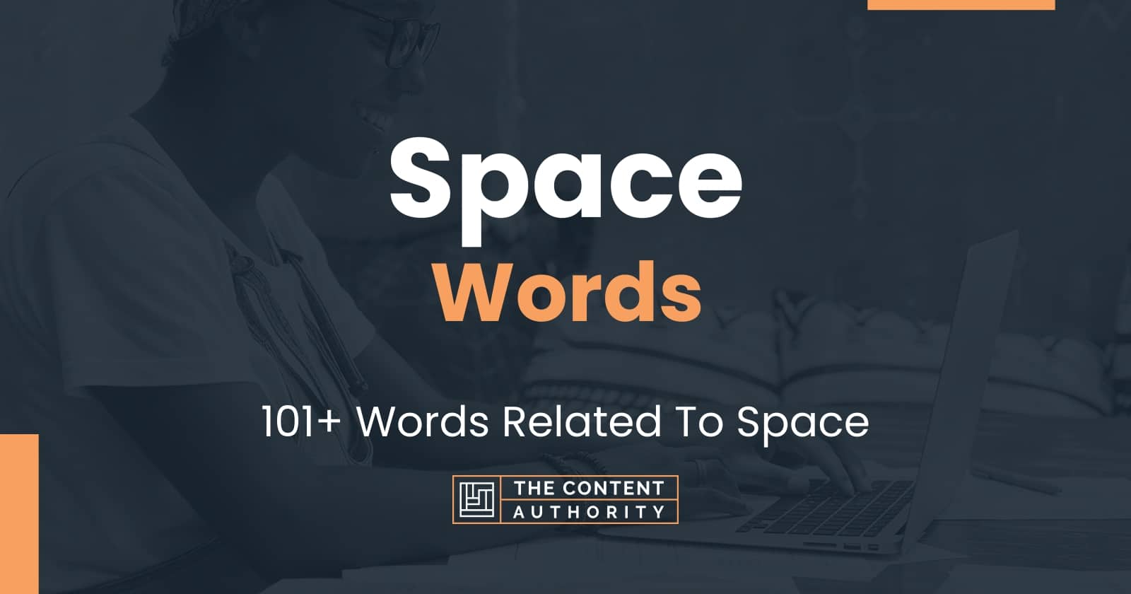 Space Words - 101+ Words Related To Space