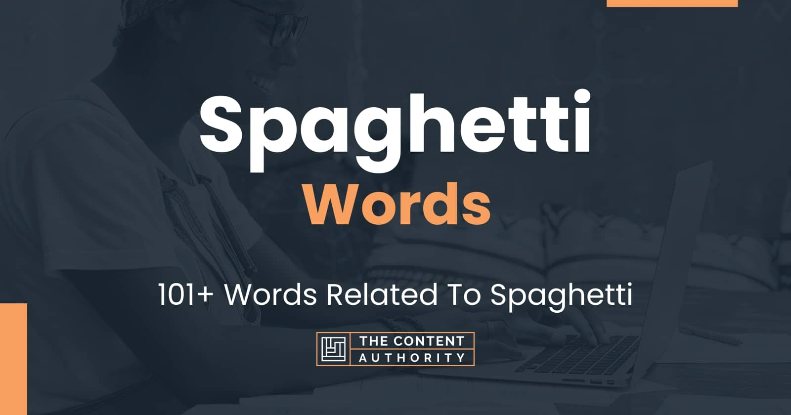 spaghetti-words-101-words-related-to-spaghetti