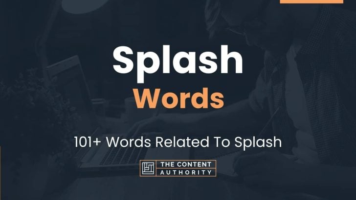 Words Made From Splash