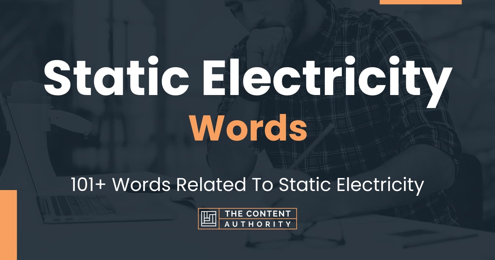 Static Electricity Words 101+ Words Related To Static Electricity