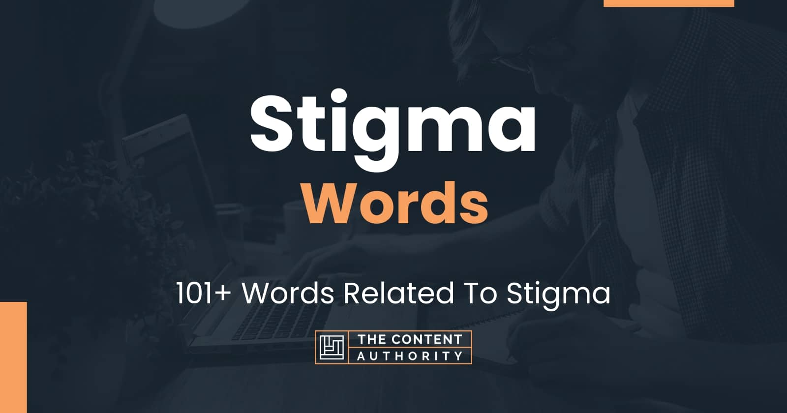 Stigma Words 101+ Words Related To Stigma