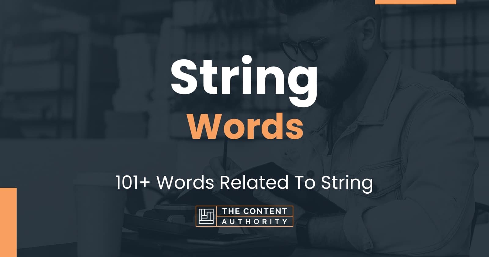 String Words 101+ Words Related To String
