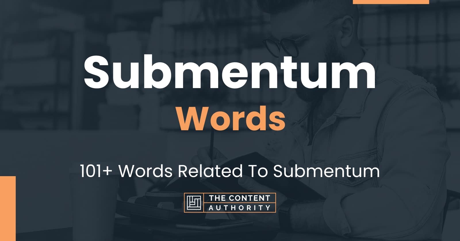 Submentum Words - 101+ Words Related To Submentum