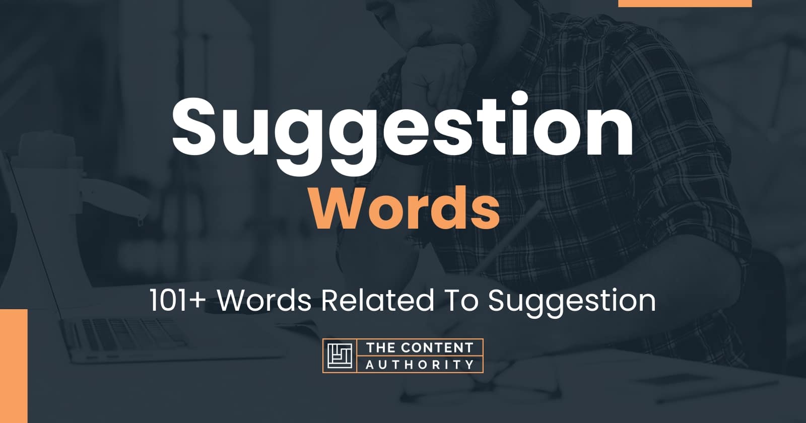 Suggestion Words - 101+ Words Related To Suggestion