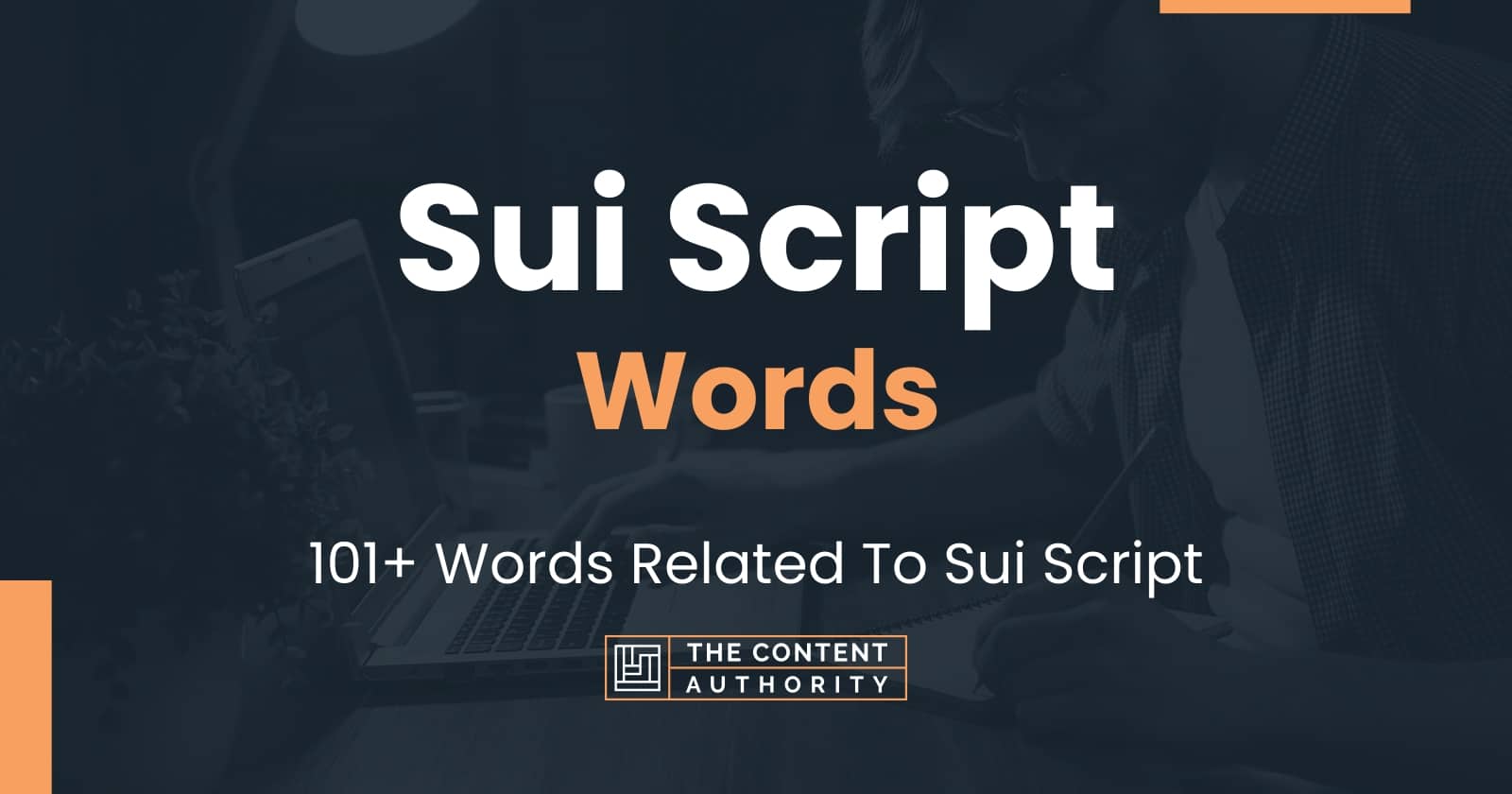 Sui Script Words - 101+ Words Related To Sui Script