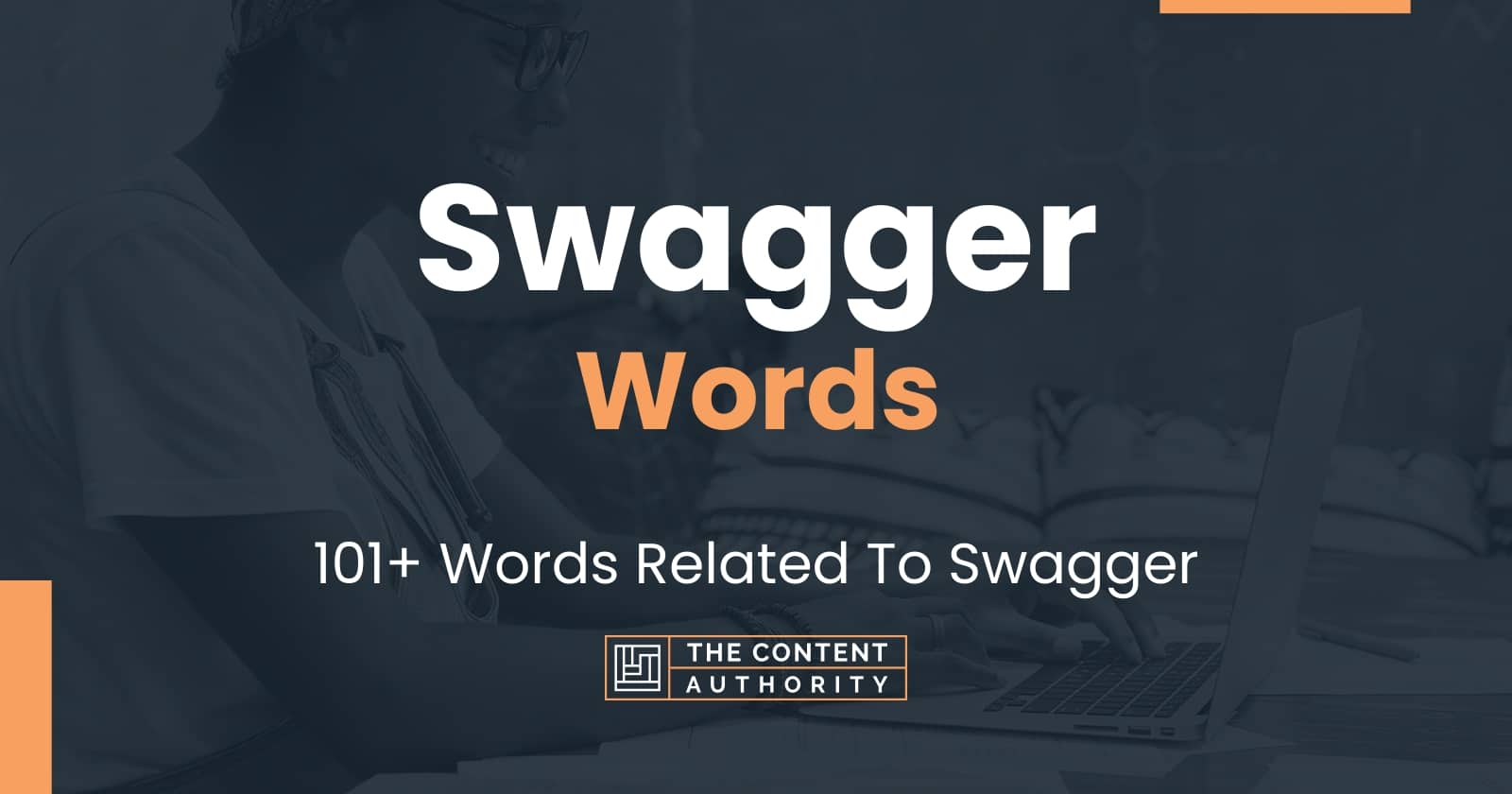 Swagger Words 101+ Words Related To Swagger