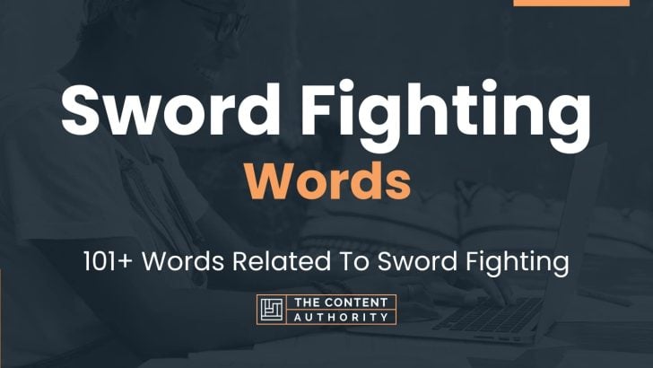 sword-fighting-words-101-words-related-to-sword-fighting