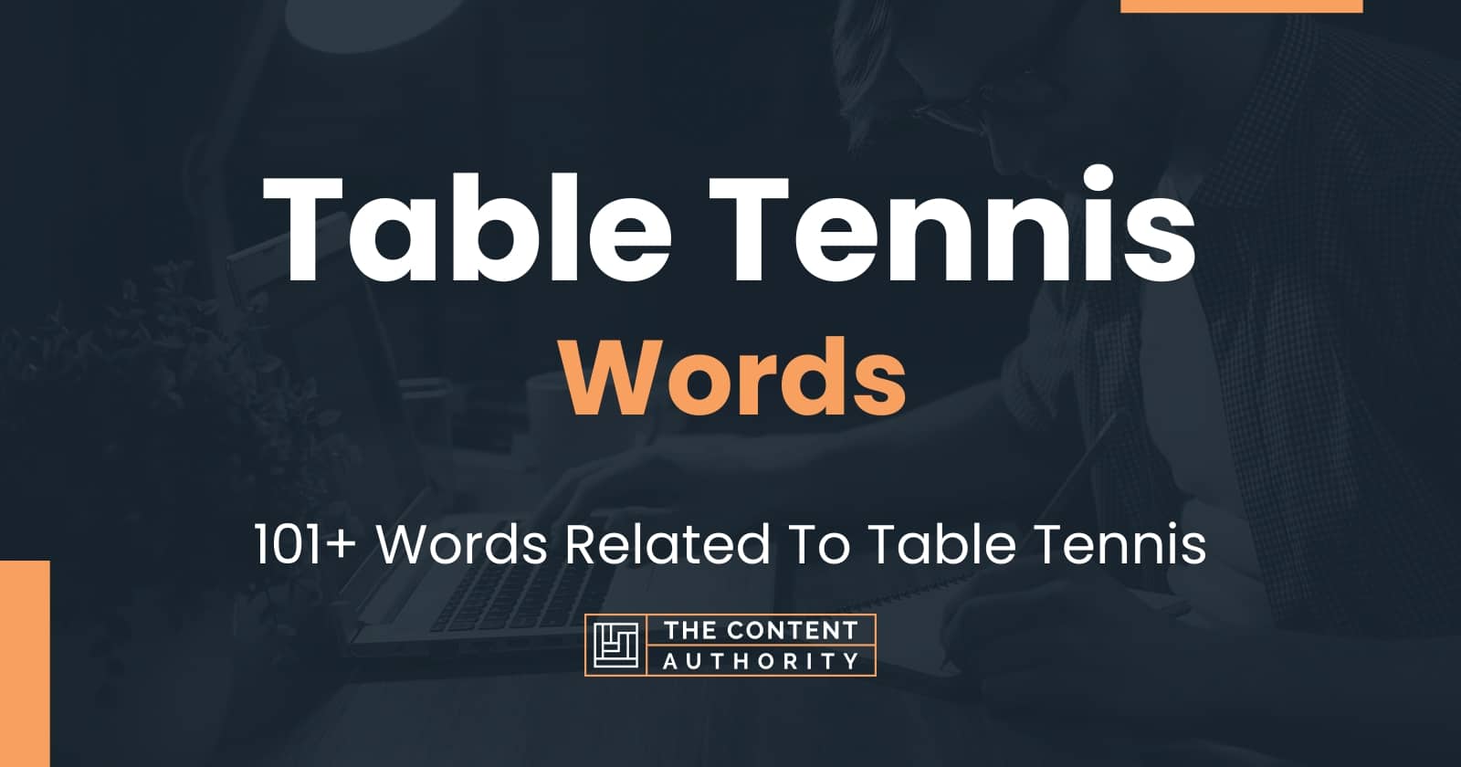 Table Tennis Words 101+ Words Related To Table Tennis