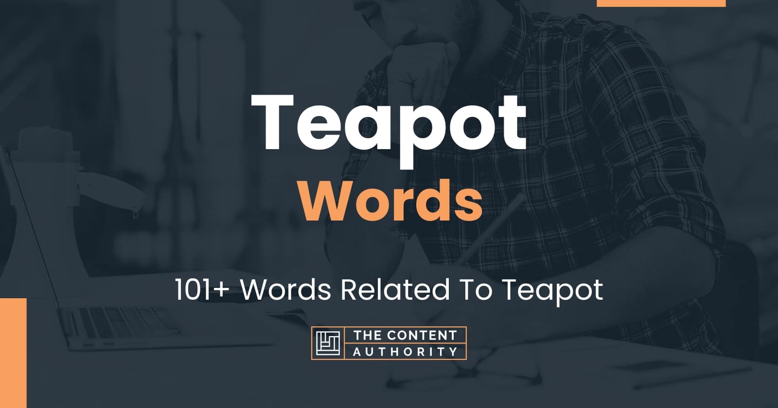 Teapot Words 101+ Words Related To Teapot
