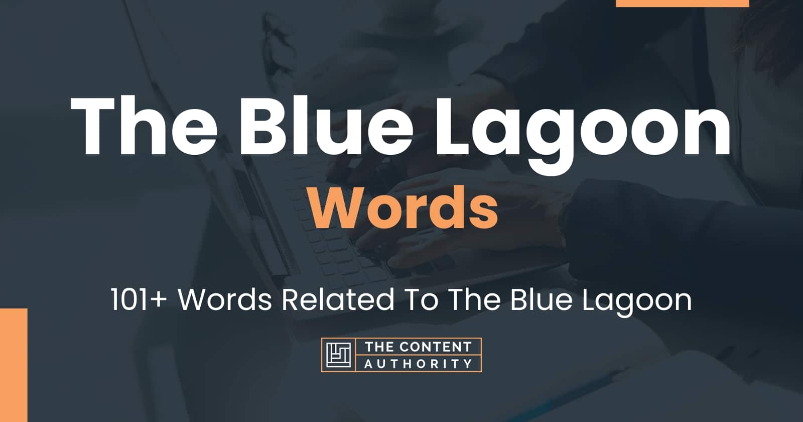 the-blue-lagoon-words-101-words-related-to-the-blue-lagoon