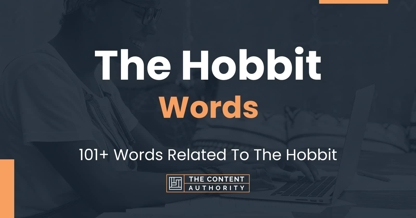 The Hobbit Words - 101+ Words Related To The Hobbit