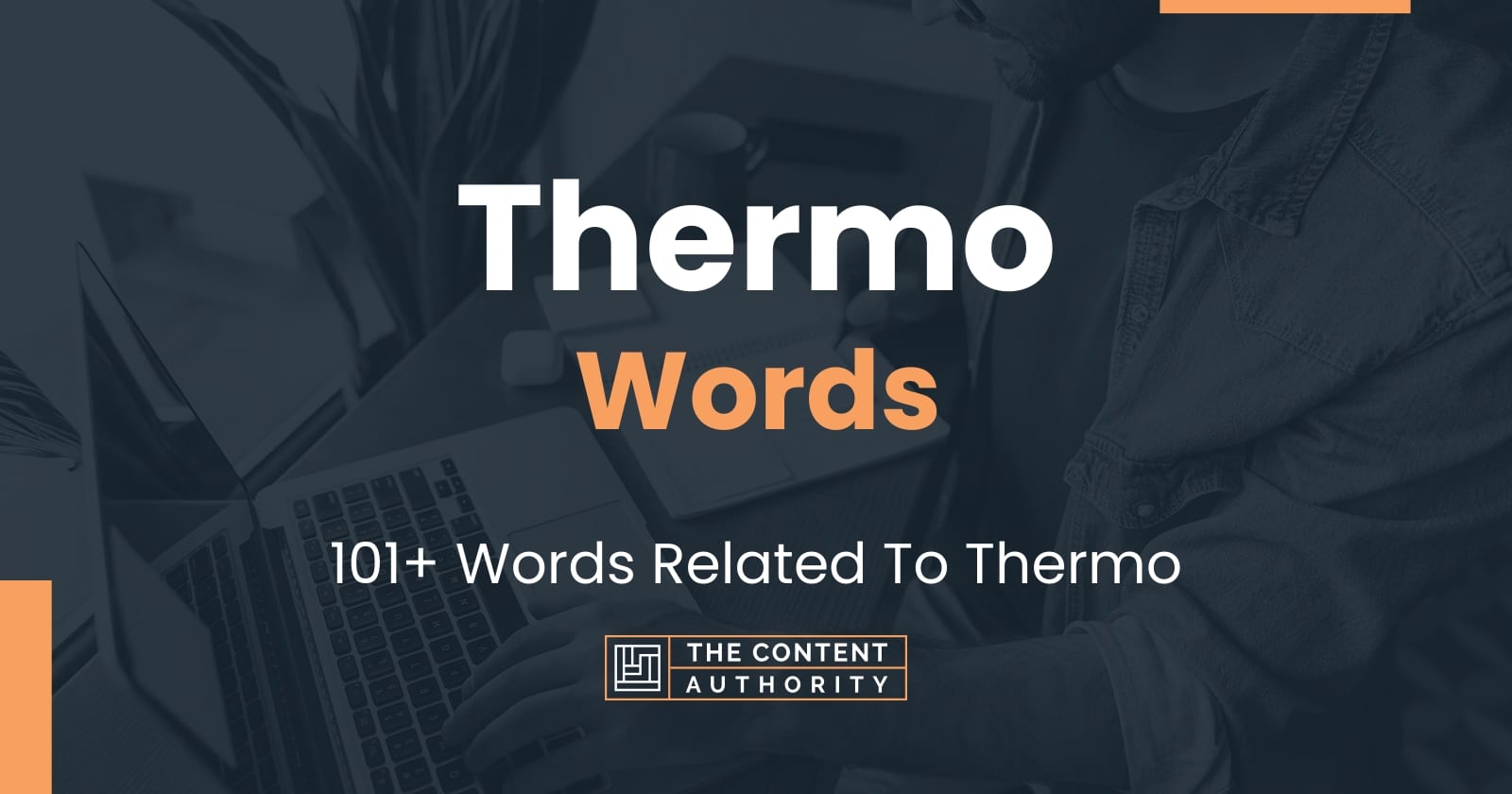 thermo-words-101-words-related-to-thermo