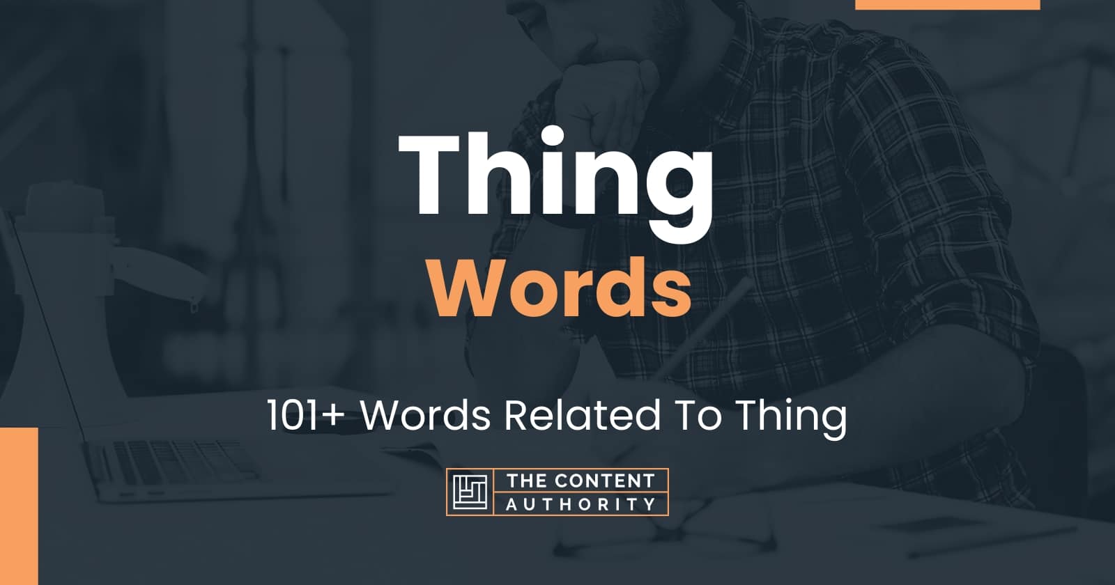 Thing Words - 101+ Words Related To Thing