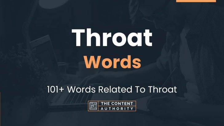 throat-words-101-words-related-to-throat