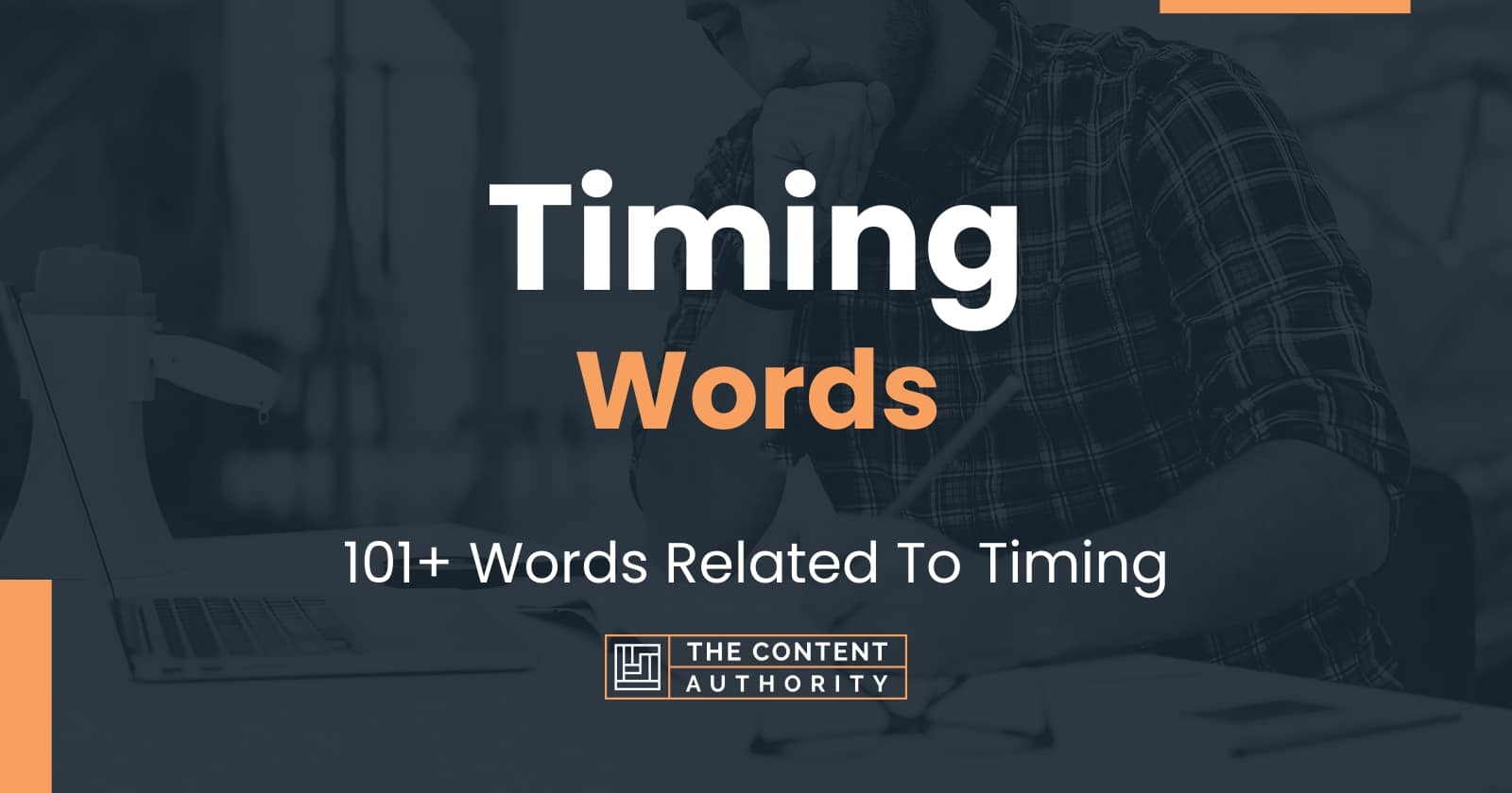 Timing Words 101+ Words Related To Timing