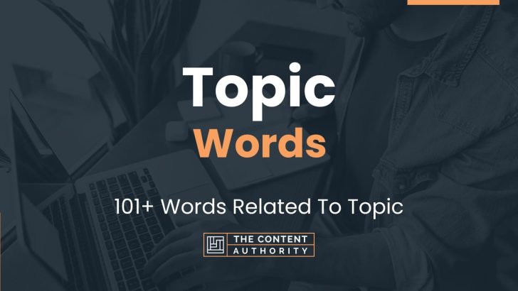 topic-words-101-words-related-to-topic