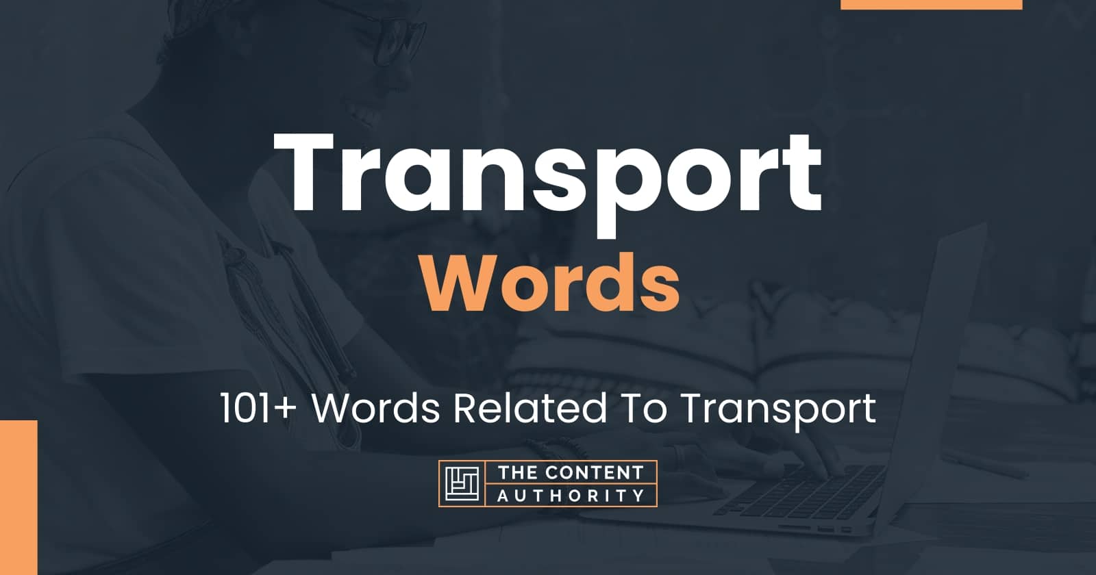 Transport Words - 101+ Words Related To Transport