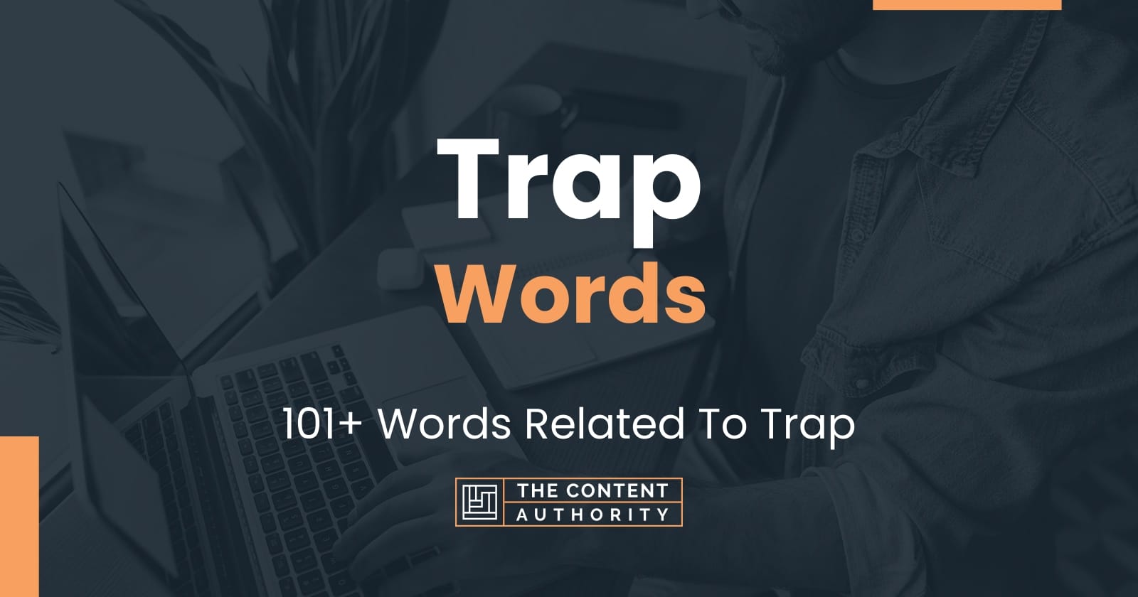 trap-words-101-words-related-to-trap