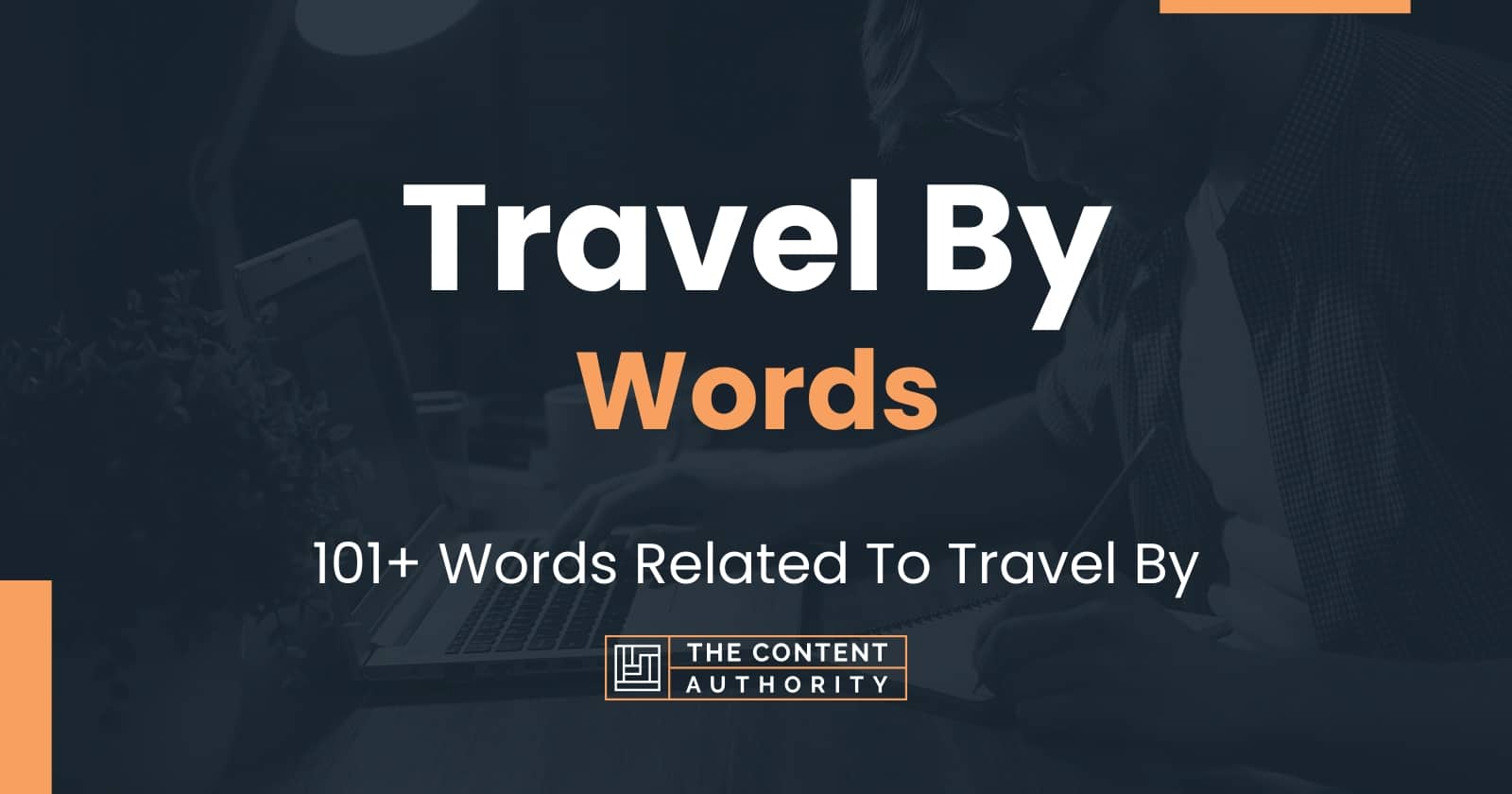 other words for travel by