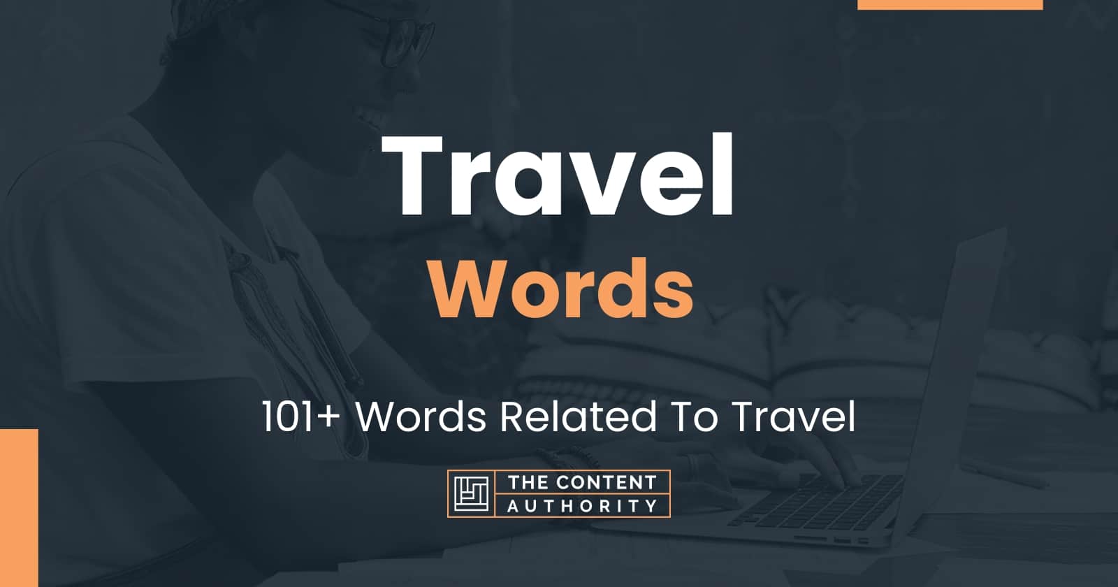 travel-words-101-words-related-to-travel