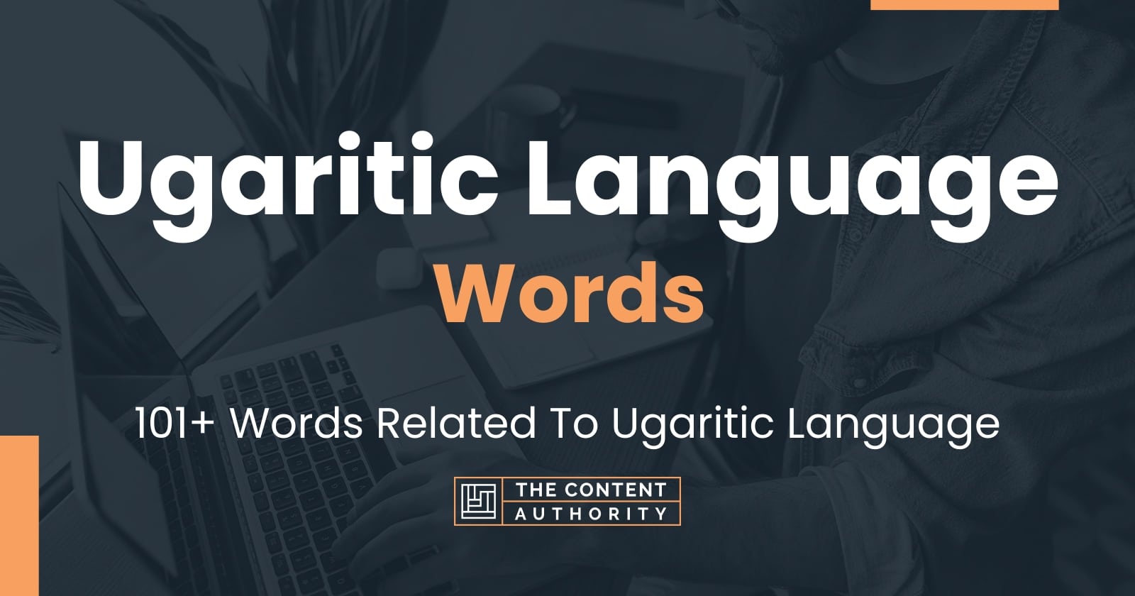 Ugaritic Language Words - 101+ Words Related To Ugaritic Language