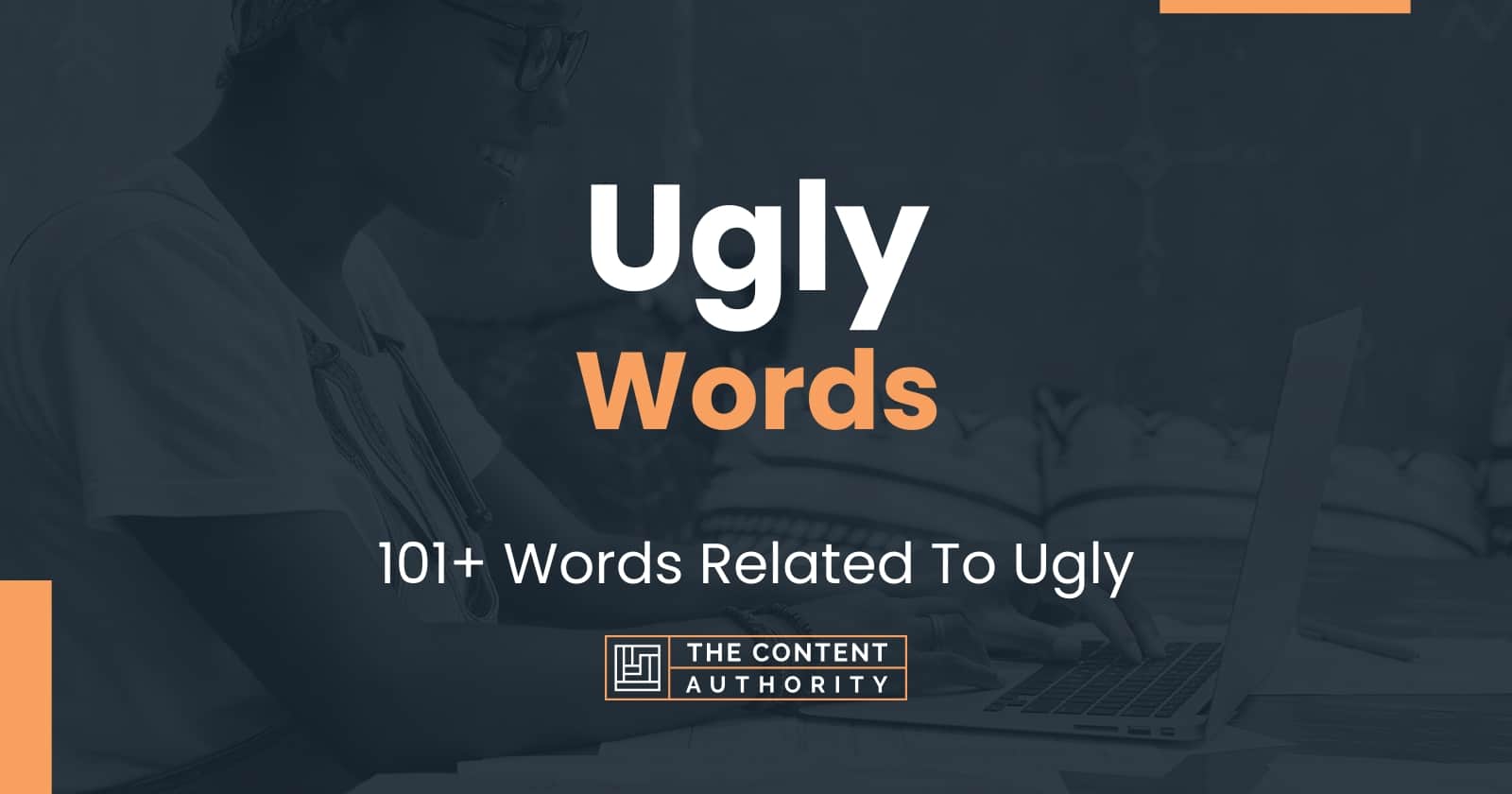 Ugly Words In English