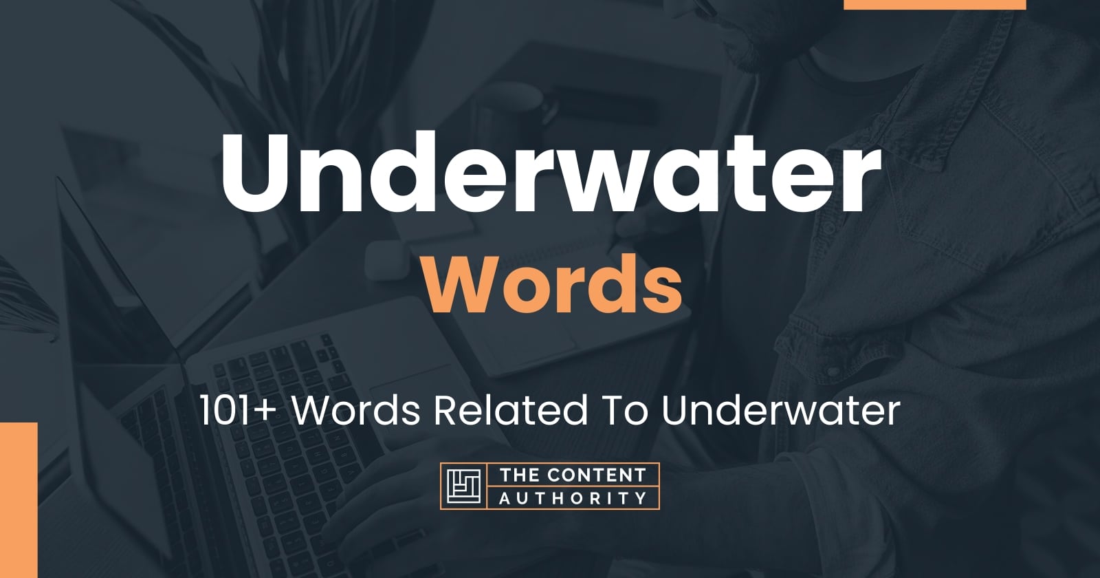 Underwater Words - 101+ Words Related To Underwater