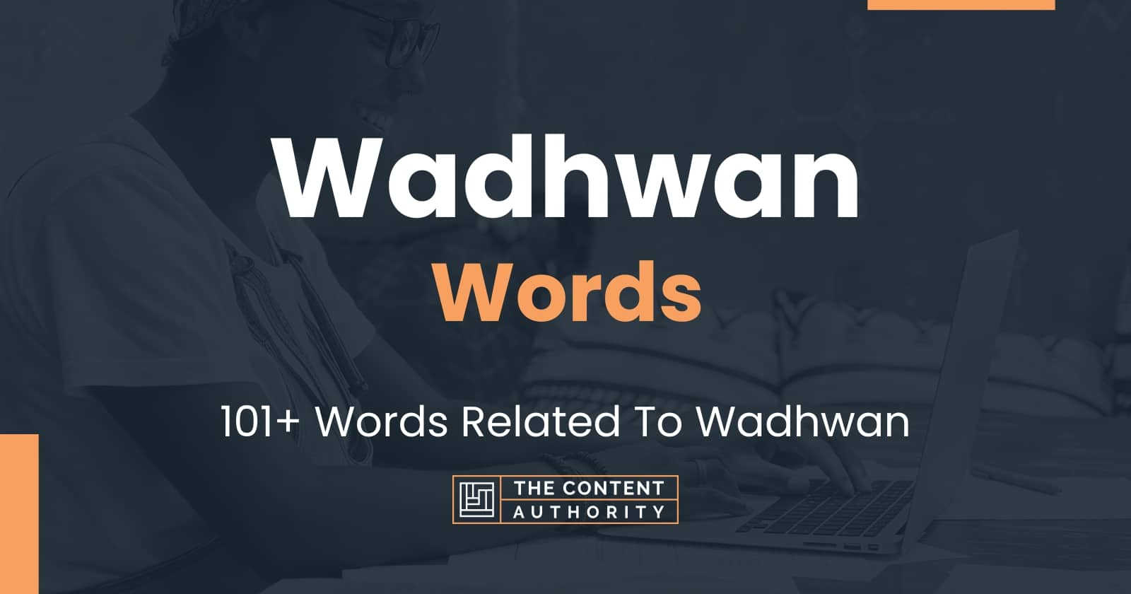 Wadhwan Words 101+ Words Related To Wadhwan
