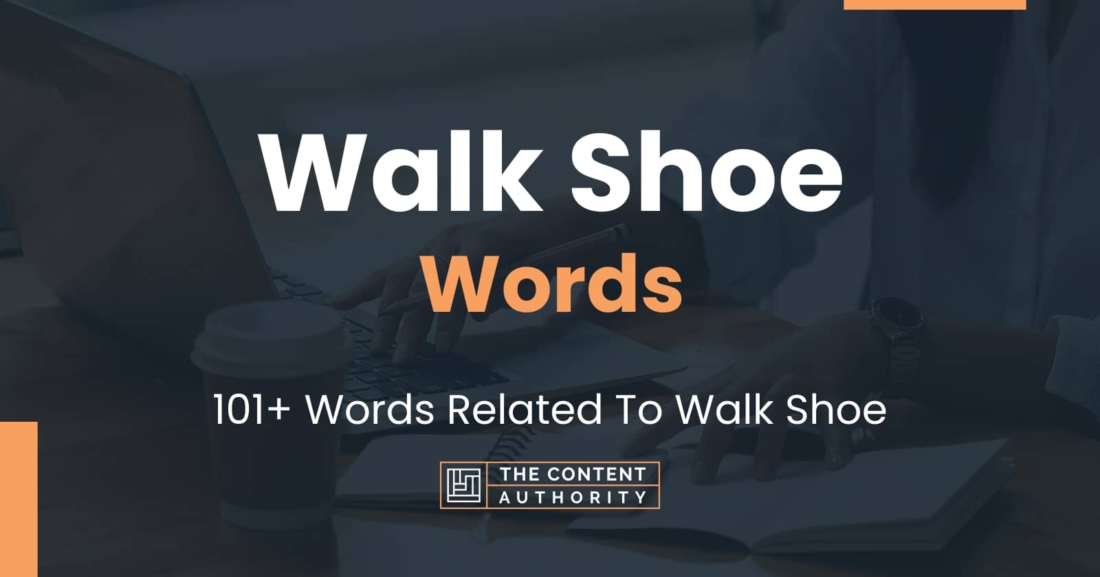 walk-shoe-words-101-words-related-to-walk-shoe