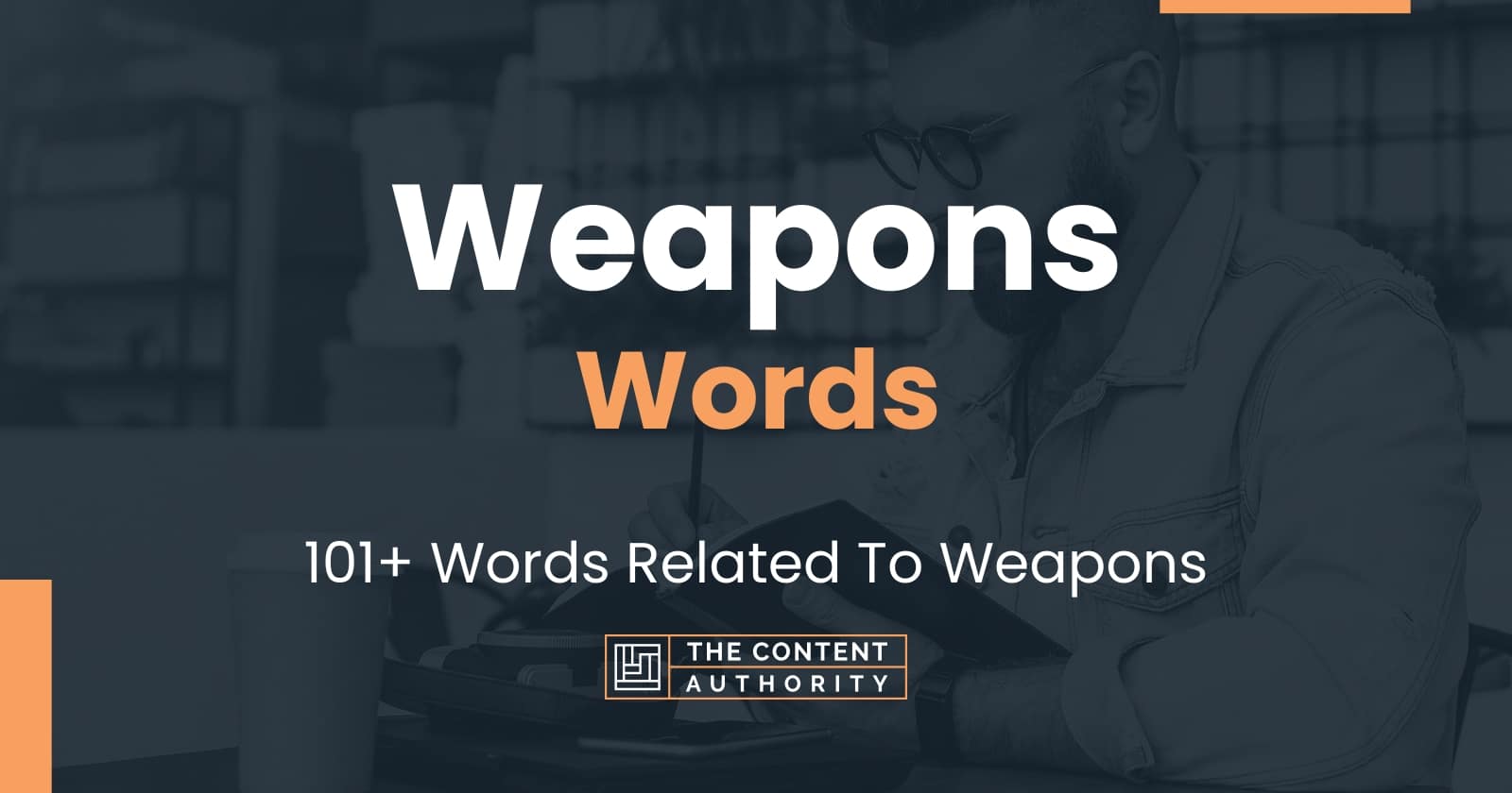 Weapons Words - 101+ Words Related To Weapons