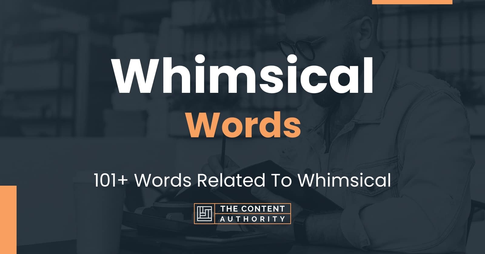 whimsical-words-101-words-related-to-whimsical