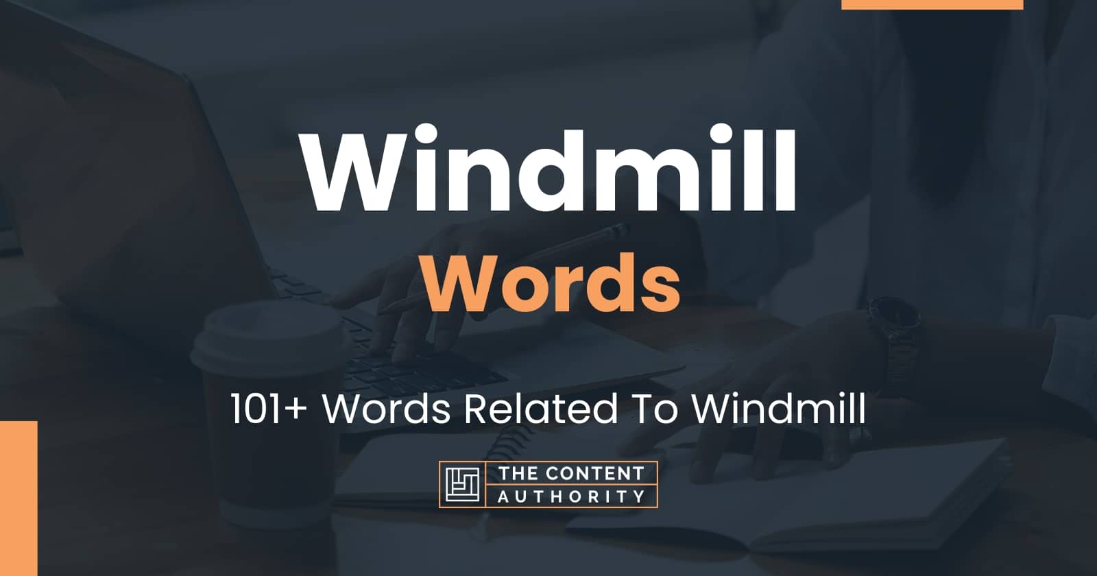 windmill-words-101-words-related-to-windmill