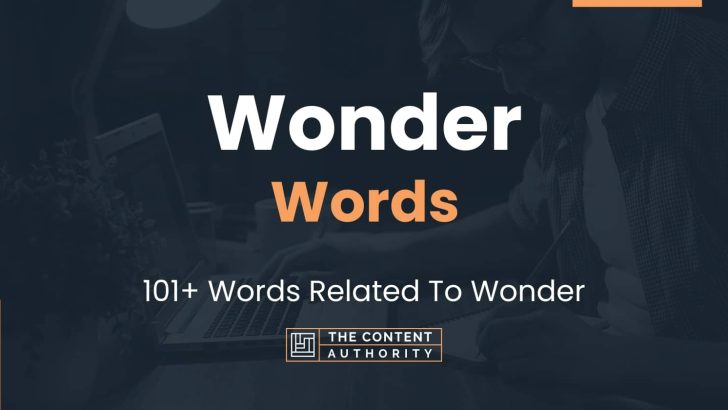 wonder-words-101-words-related-to-wonder