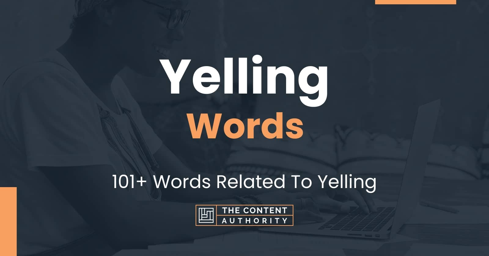 yelling-words-101-words-related-to-yelling