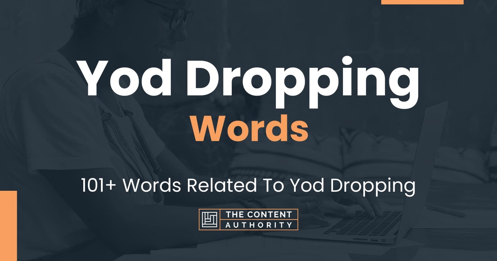 yod-dropping-words-101-words-related-to-yod-dropping