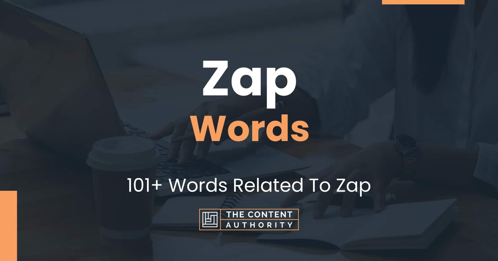 zap-words-101-words-related-to-zap