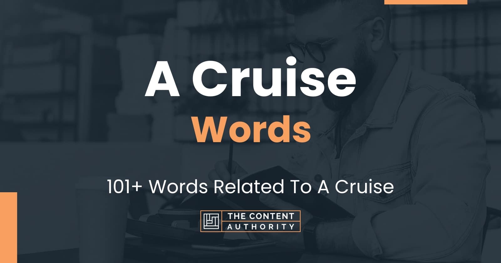 a-cruise-words-101-words-related-to-a-cruise