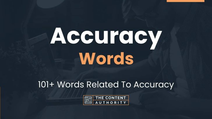 words related to accuracy