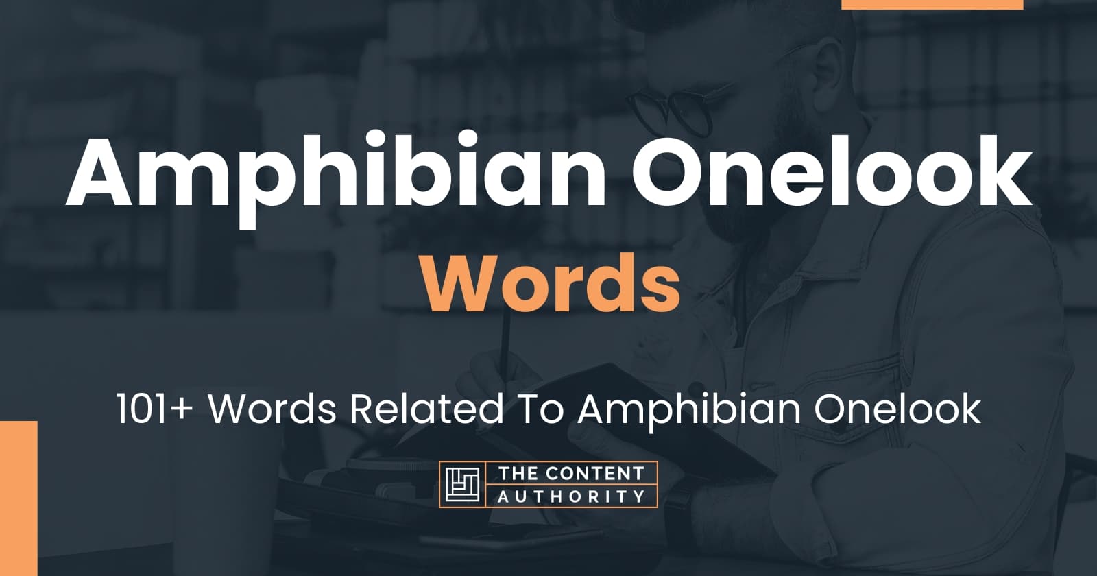 Amphibian Onelook Words - 101+ Words Related To Amphibian Onelook