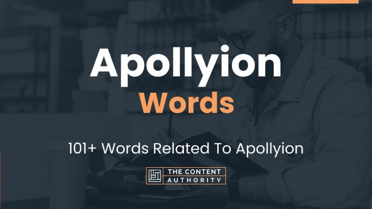 Apollyion Words - 101+ Words Related To Apollyion