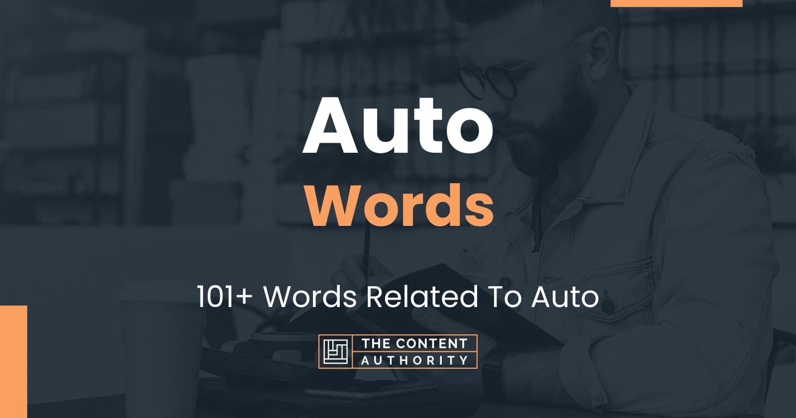 Auto Words 101 Words Related To Auto