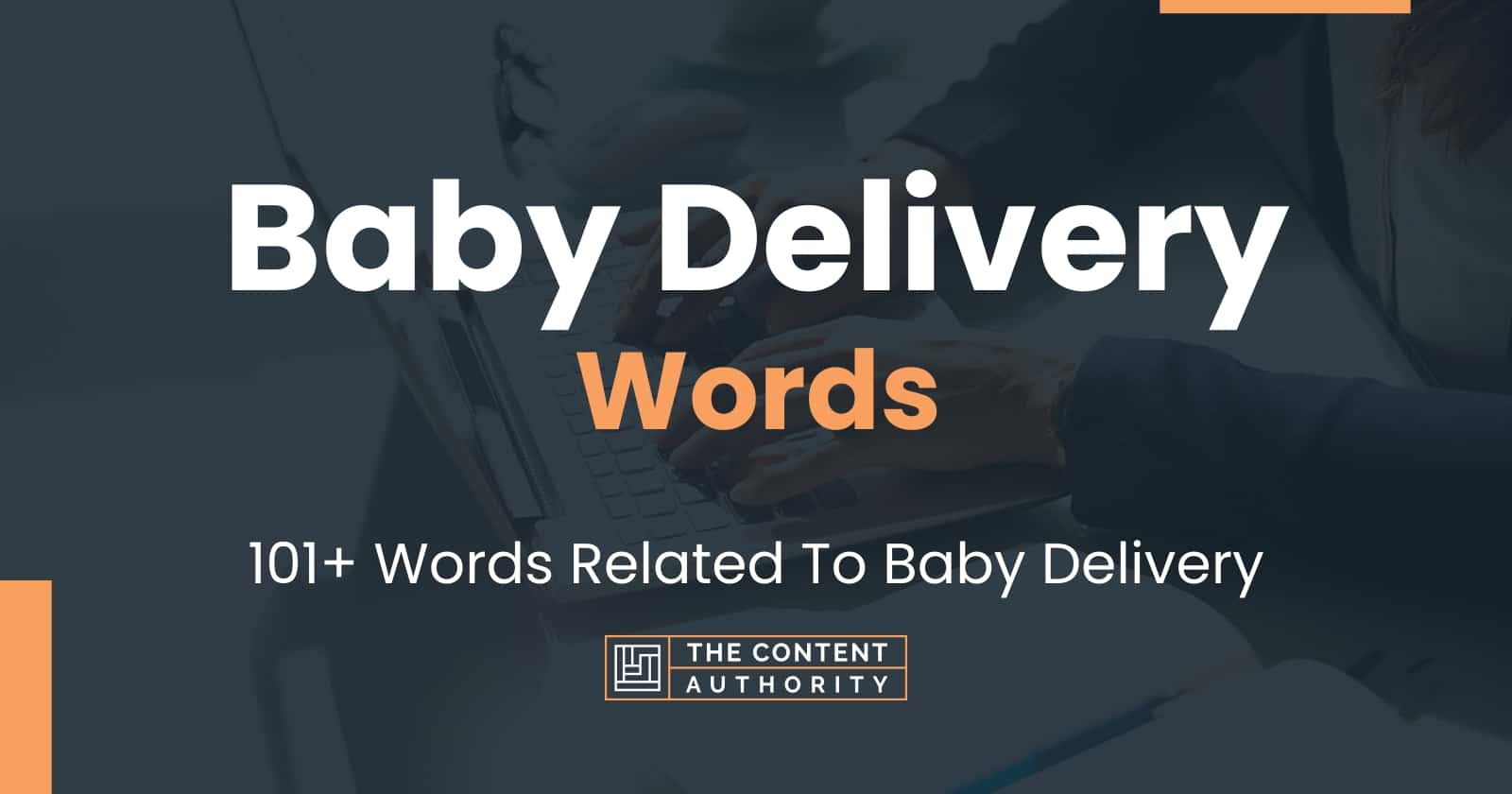 baby-delivery-words-101-words-related-to-baby-delivery