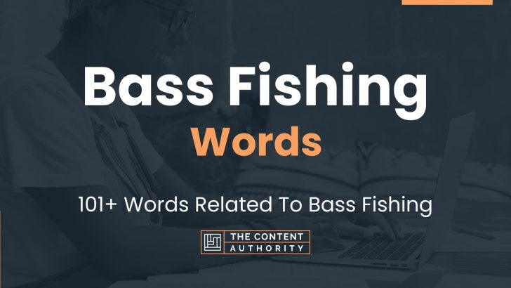 words related to bass fishing
