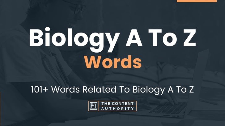words related to biology a to z