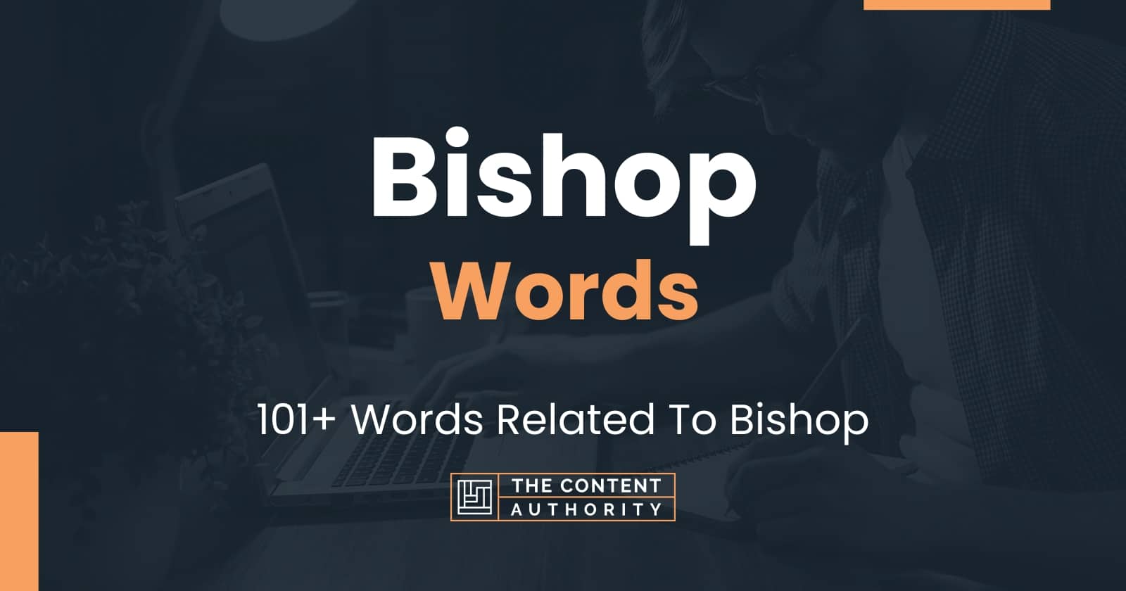 Bishop Words - 101+ Words Related To Bishop