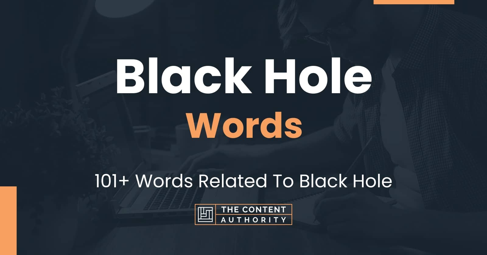 Black Hole Words - 101+ Words Related To Black Hole