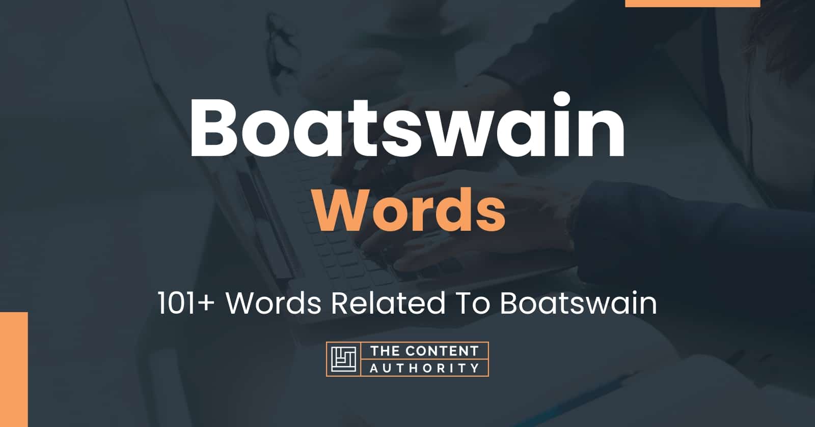 boatswain-words-101-words-related-to-boatswain