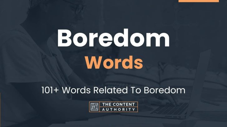 words related to boredom