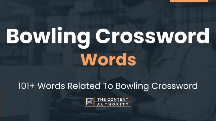 bowling-crossword-words-101-words-related-to-bowling-crossword