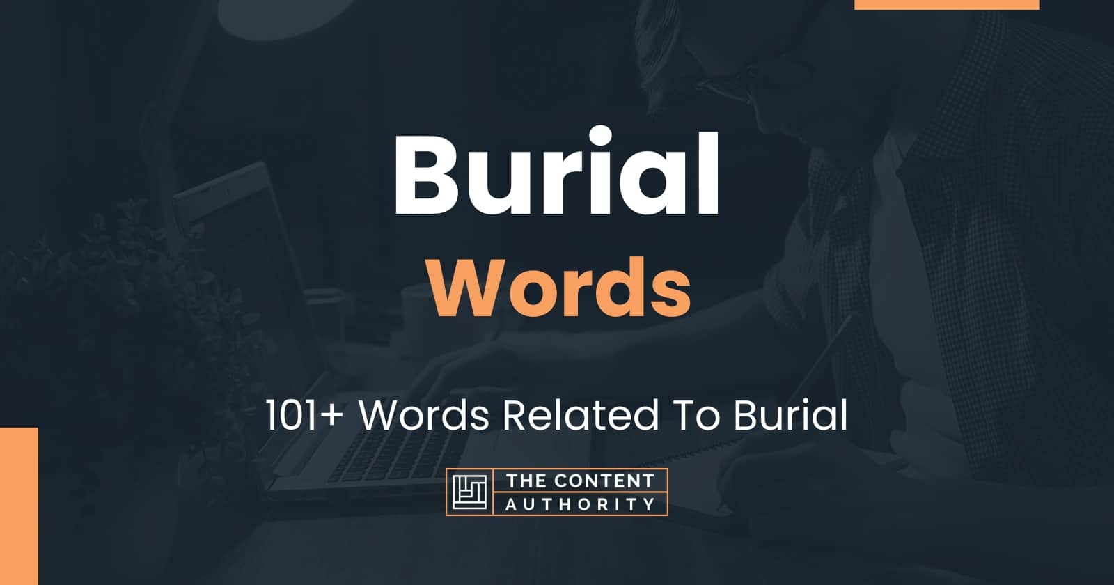 burial-words-101-words-related-to-burial